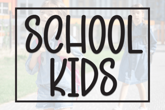 School Kids Font - Featured Image