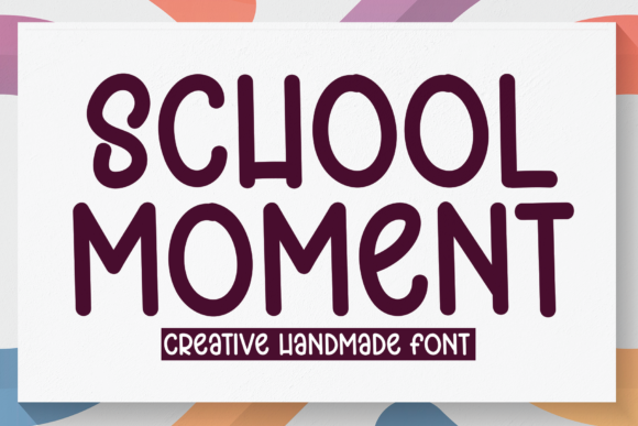 School Moment Font - Featured Image