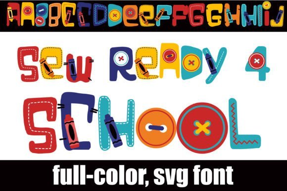 Sew Ready 4 School Font - Featured Image