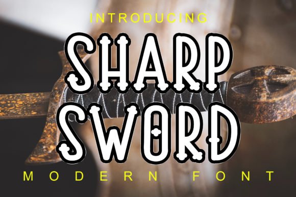 Sharp Sword Font - Featured Image