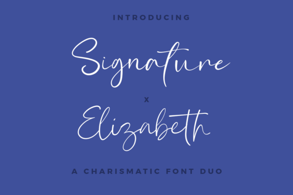 Signature and Elizabeth Font - Featured Image
