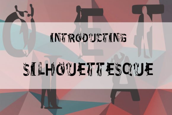 Silhouettesque Font - Featured Image