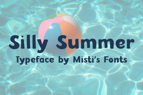 Silly Summer Font - Featured Image