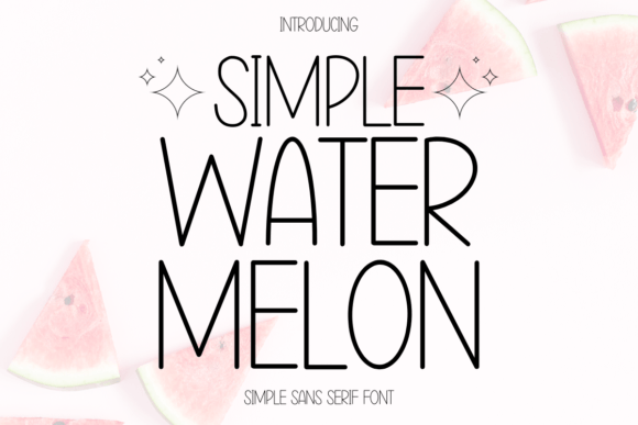 Simple Water Melon Font - Featured Image