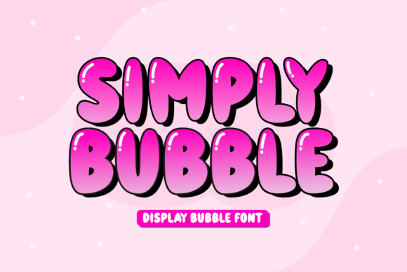 Simply Bubble Font - Featured Image