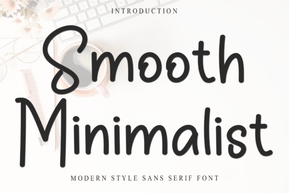 Smooth Minimalist Font - Featured Image